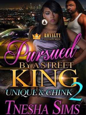 cover image of Pursued by a Street King 2